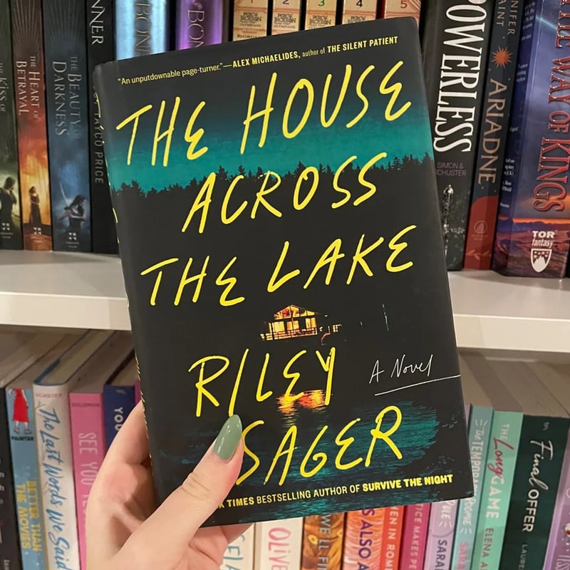 The House Across the Lake Riley Sager